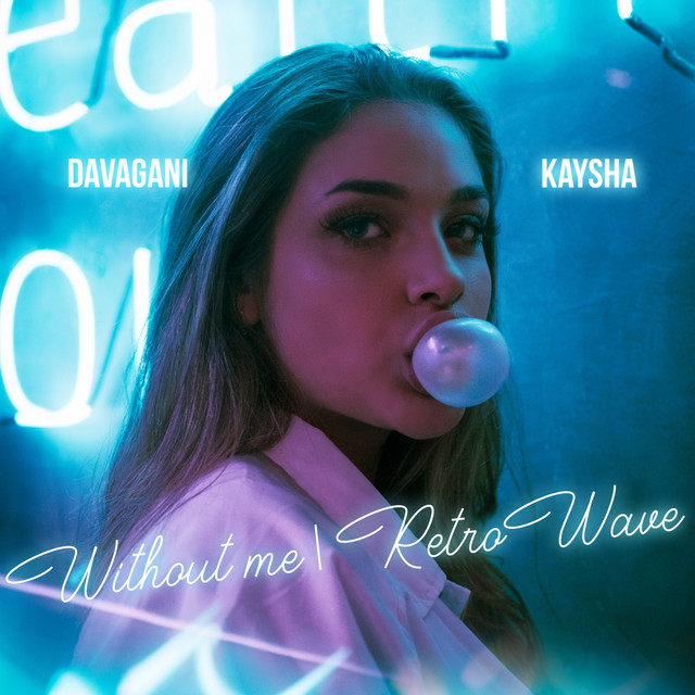 Davagani & Kaysha – Without Me (Retrowave) DOWNLOAD MP3