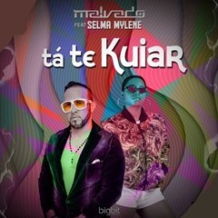 Dj Malvado Feat. Selma Mylene T%C3%A1 Te Kuiar