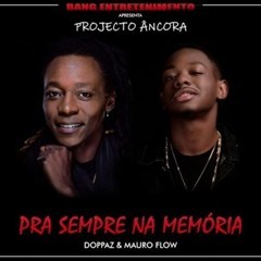 Doppaz Mauro Flow Pra Sempre na Mem%C3%B3ria