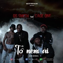 Os Smith T%C3%B4 Nem A%C3%AD feat. Cage One