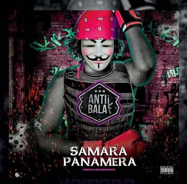 Samara Panamera – Antibala [2019] DOWNLOAD MP3