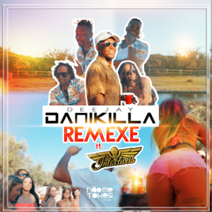 Dj Danikilla Remexe feat. Os Intoc%C3%A1veis