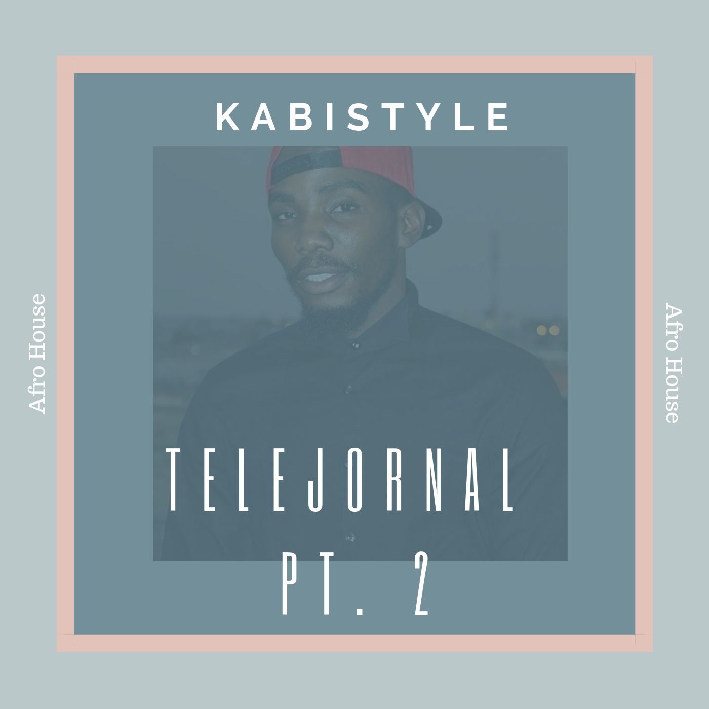 Kabistyle – Telejornal PT. 2 (feat. Afrikan Voice) [2019] DOWNLOAD MP3