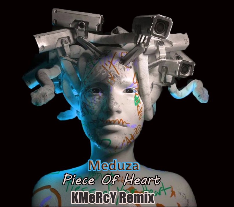 Meduza – Piece Of Your Heart (KMeRcY Remix) [2019] DOWNLOAD MP3