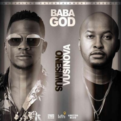 Onesimus – Baba God (feat. Vusi Nova) DOWNLOAD MP3