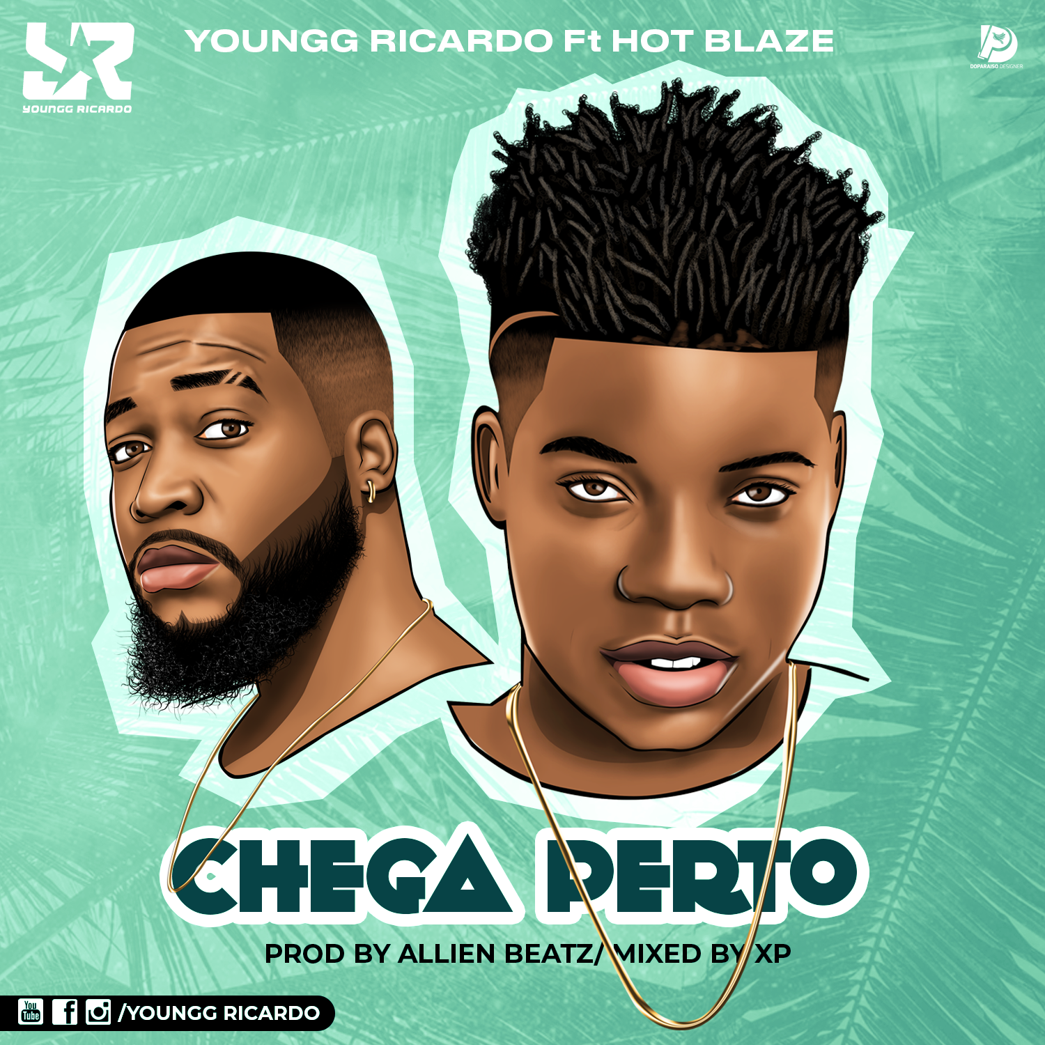 Youngg Ricardo – Chega Perto (feat. Hot Blaze) [2019] DOWNLOAD MP3