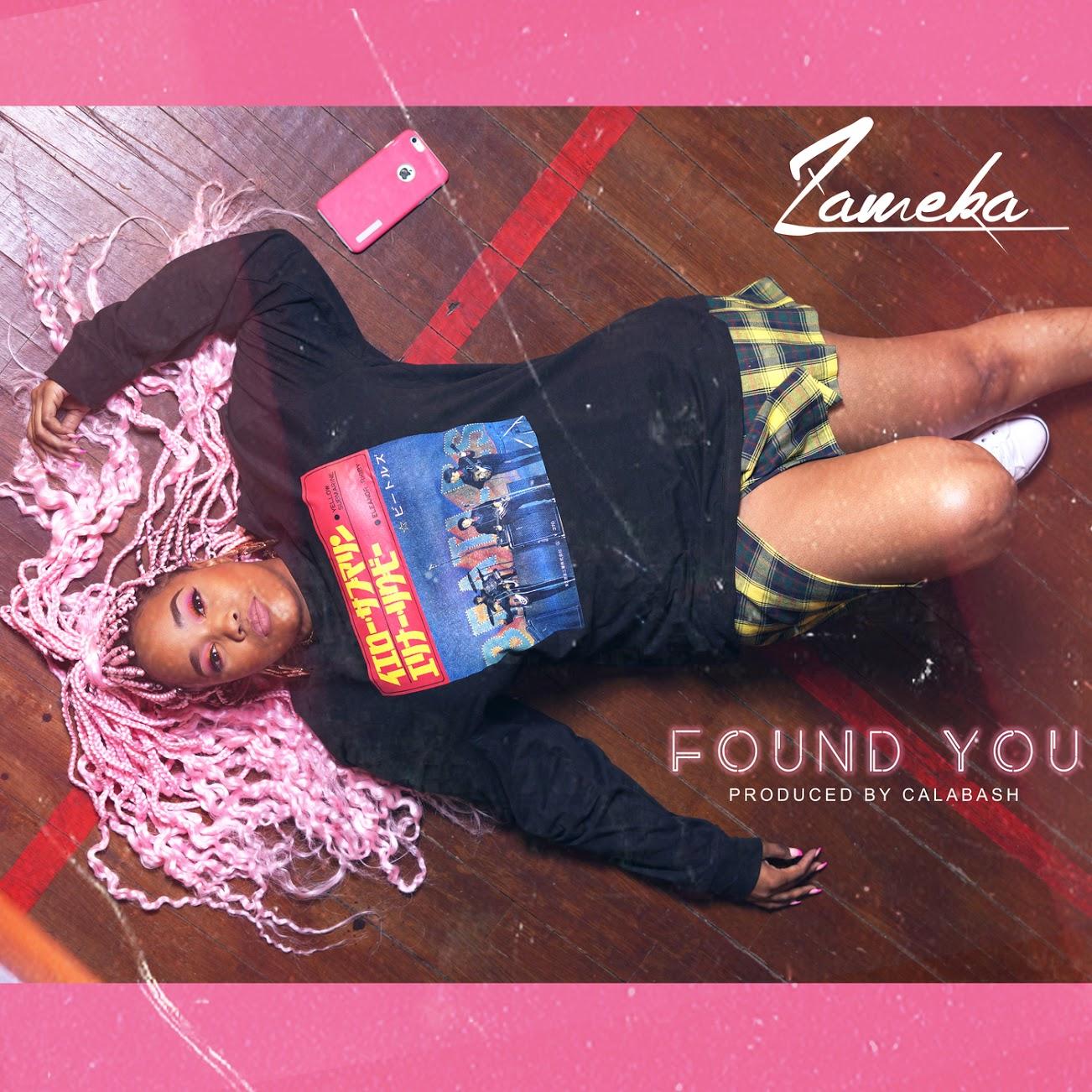 Zameka – Found You (2019) DOWNLOAD MP3