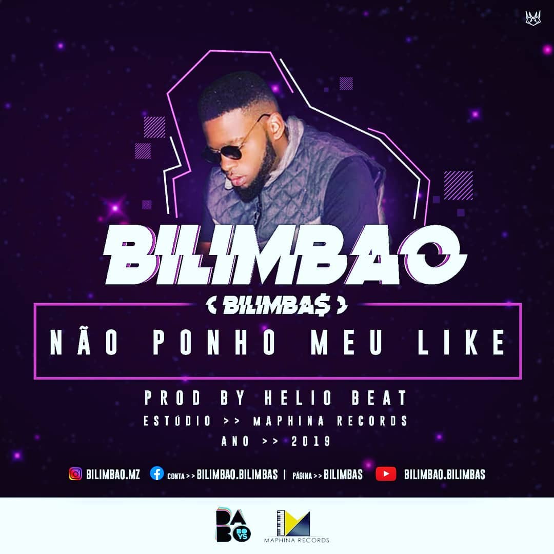 Bilimbao – Não Ponho Meu Like (2019) DOWNLOAD MP3