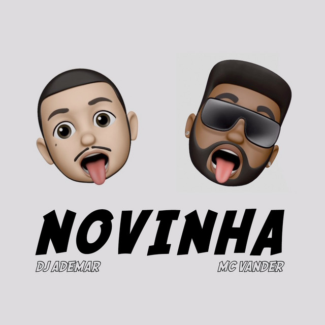 Dj Ademar & Mc Vander – Novinha (2019) DOWNLOAD MP3