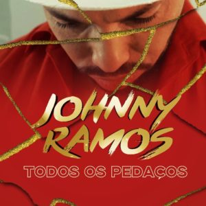 Johnny Ramos Todos os Peda%C3%A7os