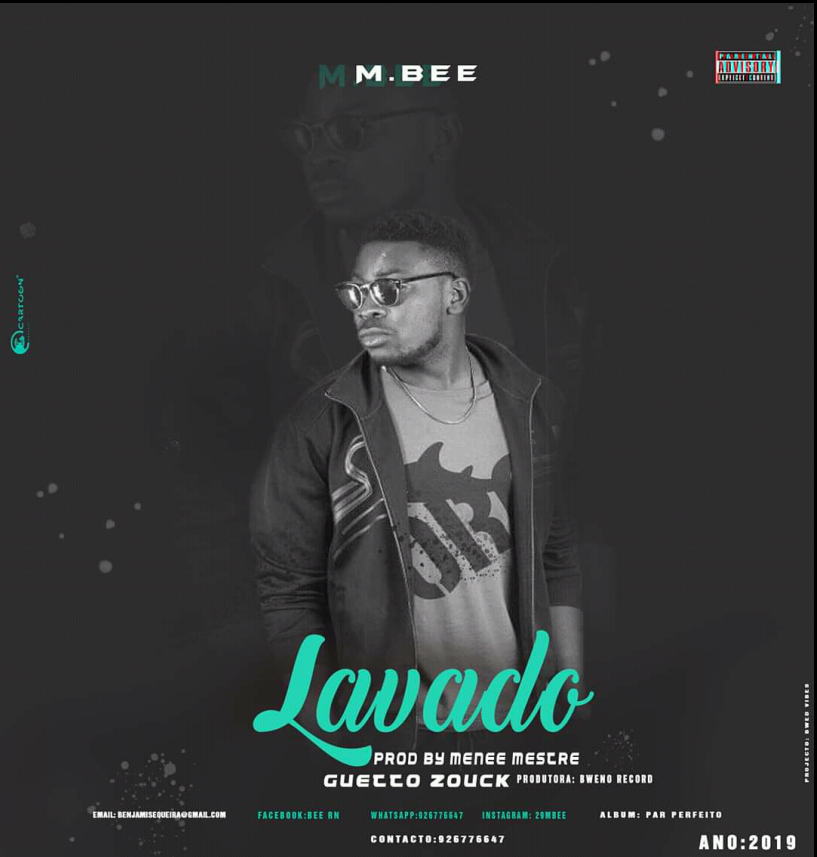 M. Bee – Lavado (2019) DOWNLOAD MP3