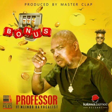 Professor – Bonus (feat. Mlindo The Vocalist) [2019] DOWNLOAD MP3