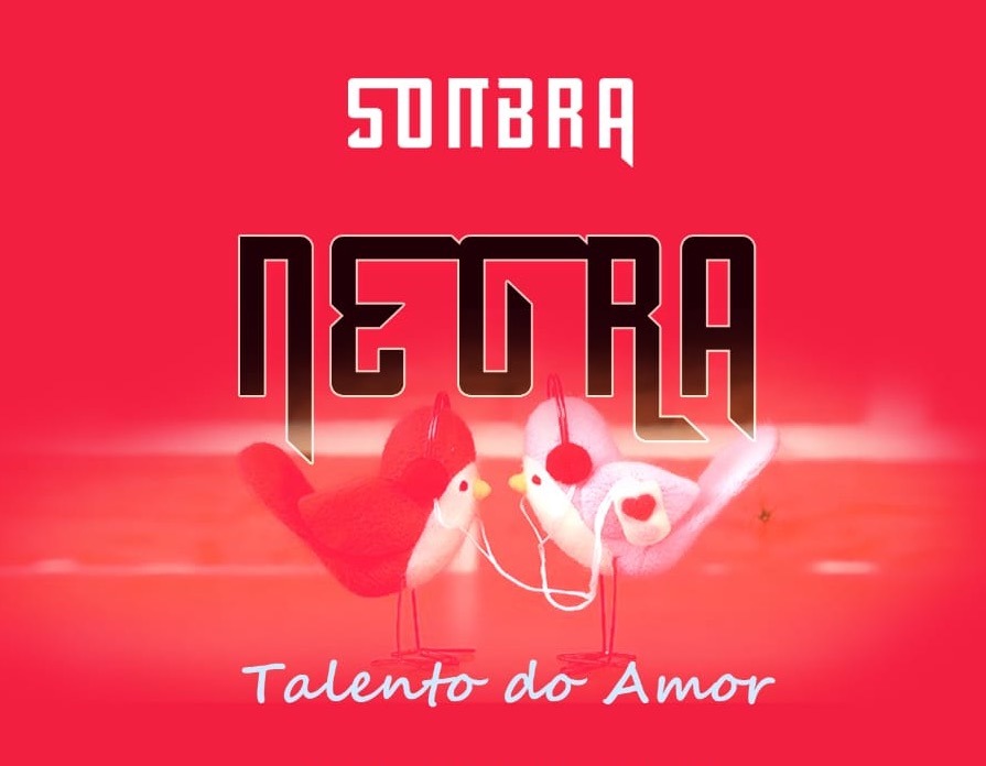 Sombra Negra – Talento Do Amor (2019) DOWNLOAD MP3