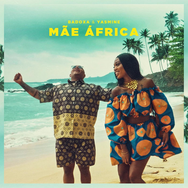 Badoxa – Mãe África (feat. Yasmine) [2019] DOWNLOAD MP3