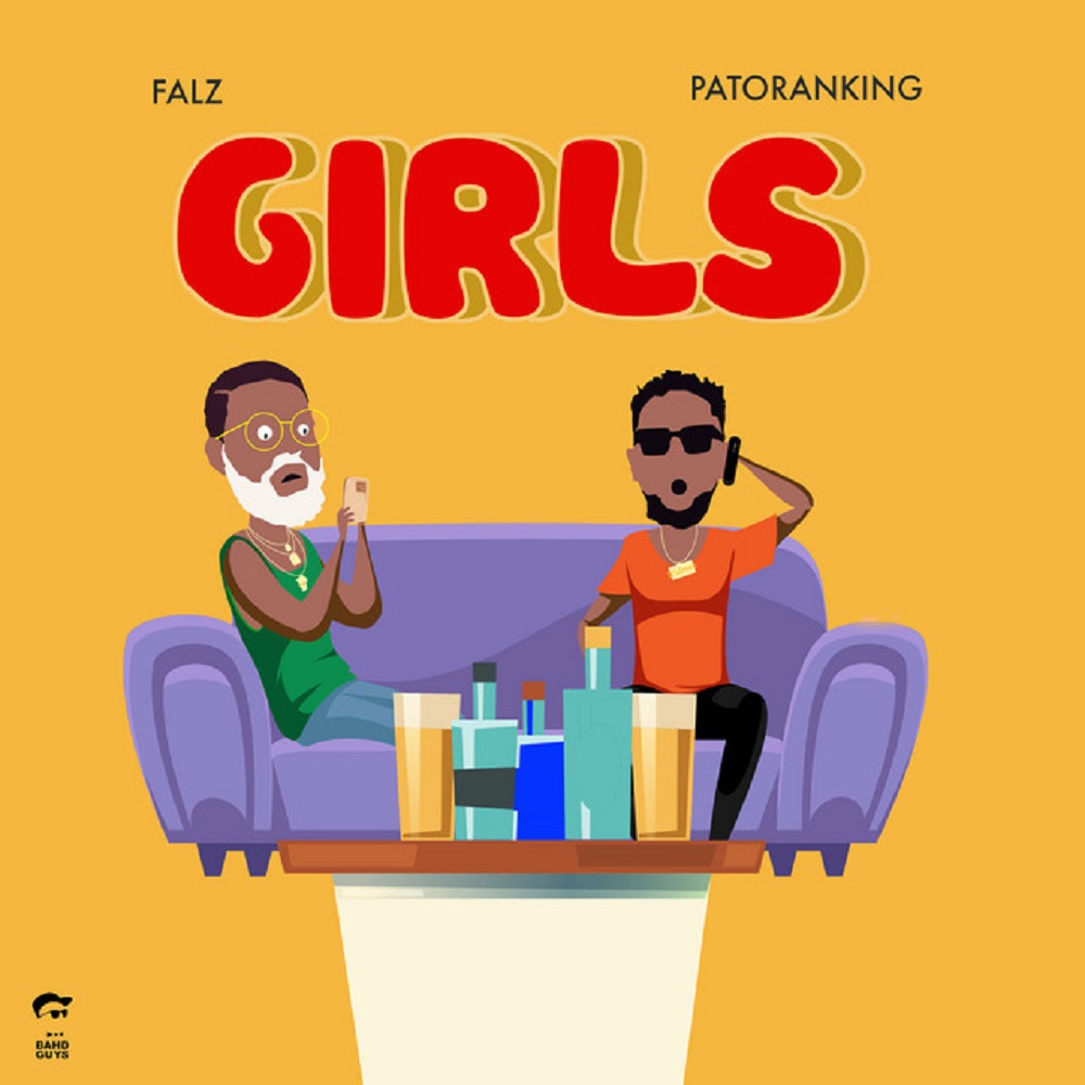 Falz – Girls (feat. Patoranking) [2019] DOWNLOAD MP3