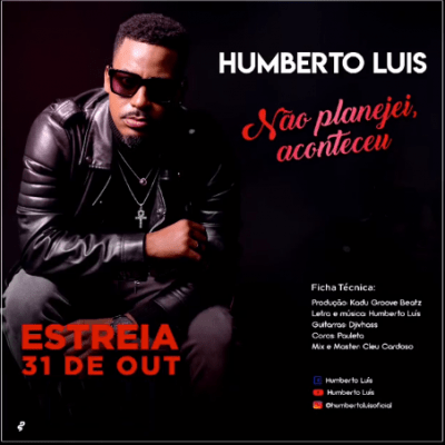 Humberto Luís – Não Planejei, Aconteceu [2019] DOWNLOAD MP3