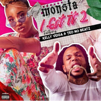 Monsta – I Got It 2 (feat. Kelly Veiga) [2019] DOWNLOAD MP3