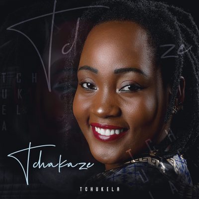 Tchakaze – A Luta Continua (2019) DOWNLOAD MP3