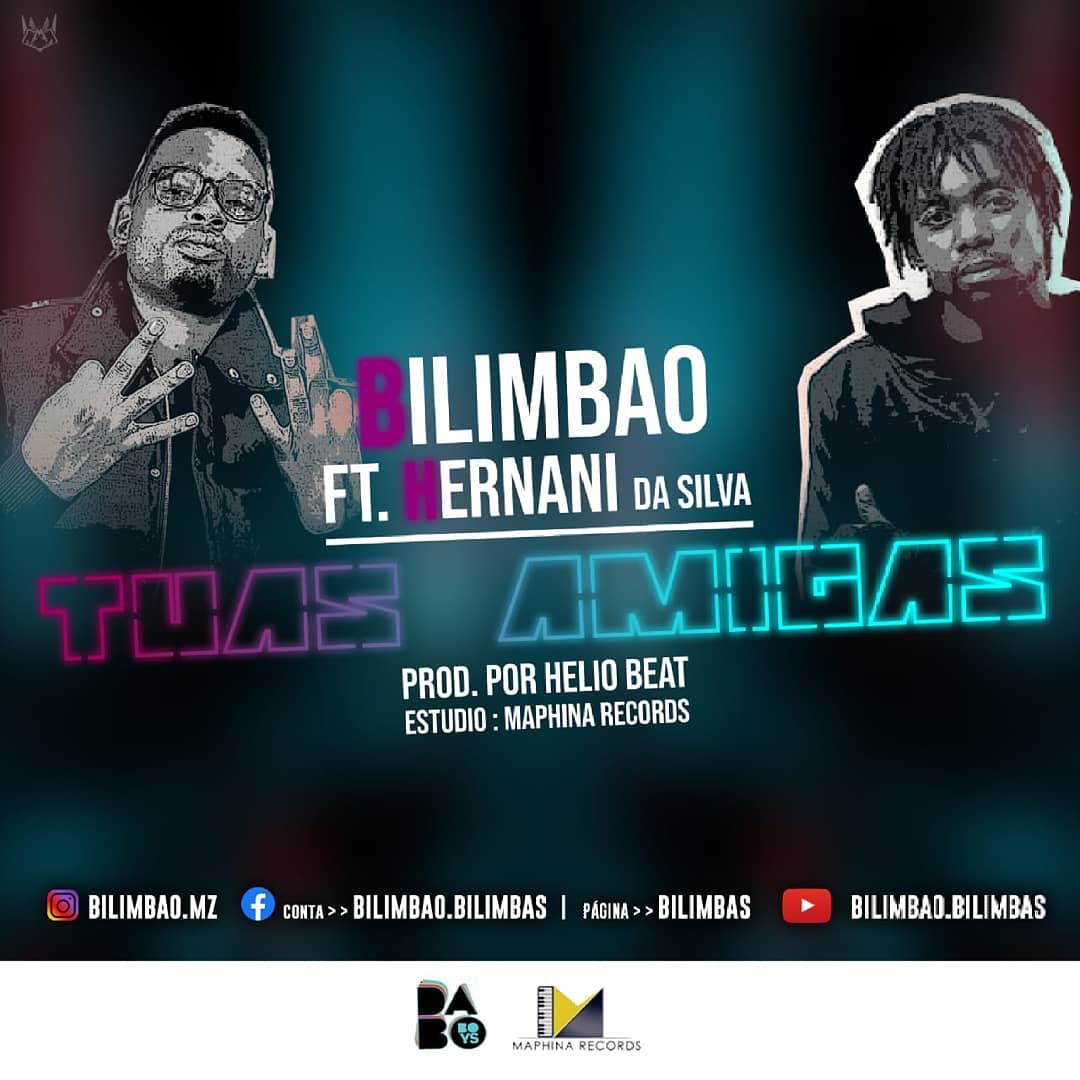 Bilimbao – Tuas Amigas (feat. Hernani da Silva) [2019] DOWNLOAD MP3