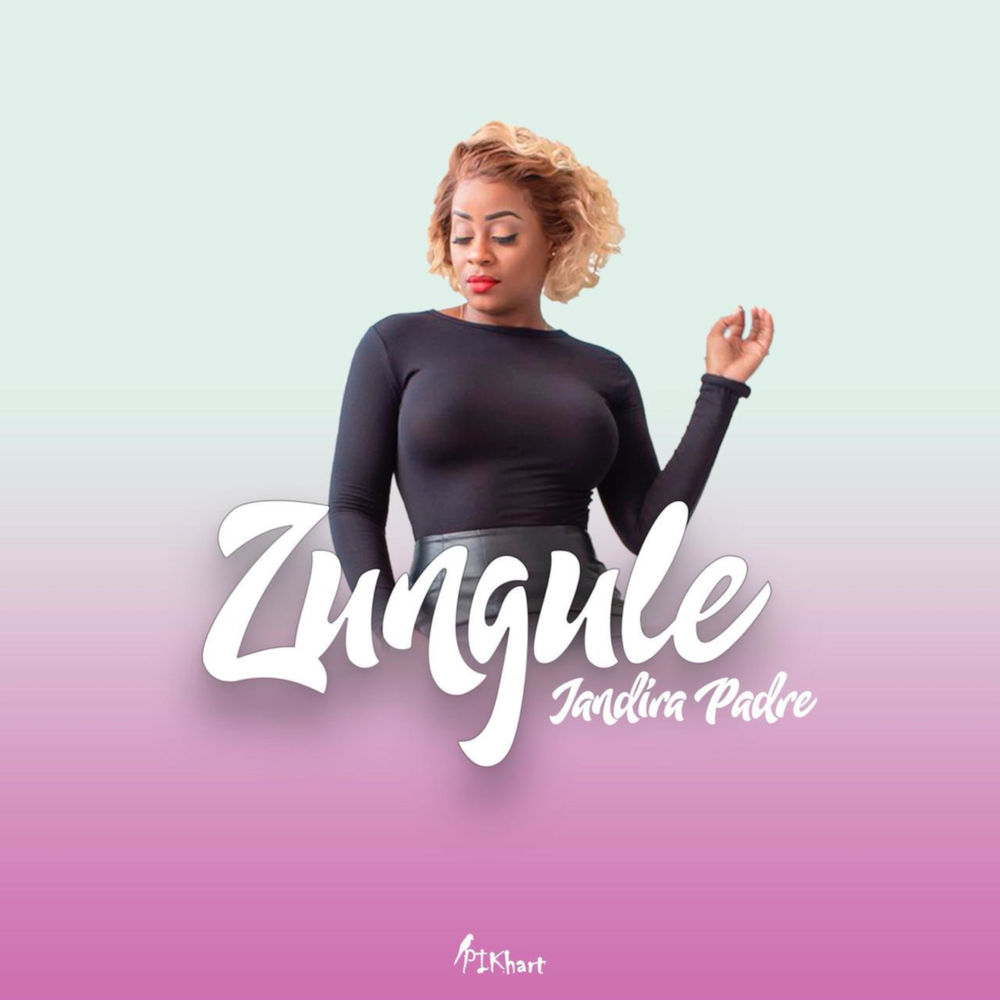 Jandira Padre – Zungul (2019) DOWNLOAD MP3