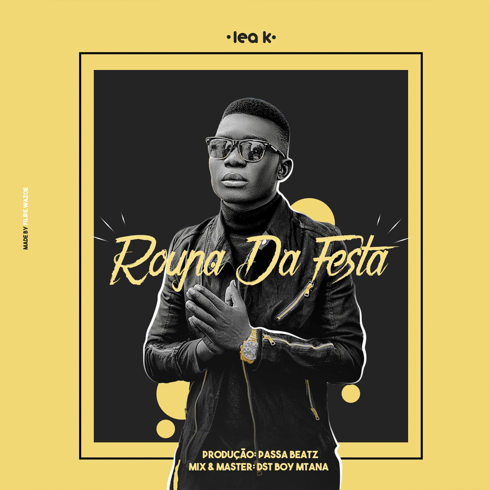 Lea K – Roupa da Festa (2019) DOWNLOAD MP3