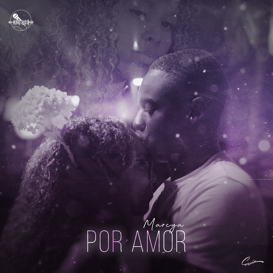 Marcya – Por Amor (2019) DOWNLOAD MP3