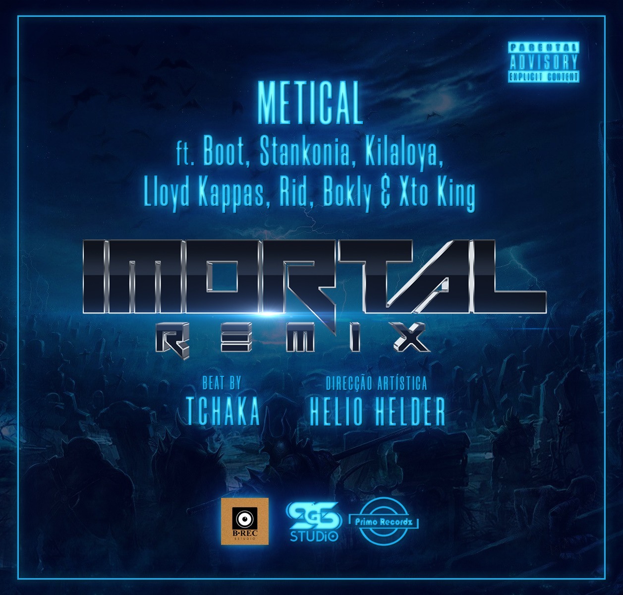 Metical – Imortal Remix (feat. Boot, Stankonia, Killaloya, Lloyd Kappas, Ridy, Bokly & Xto King) [2019] DOWNLOAD MP3