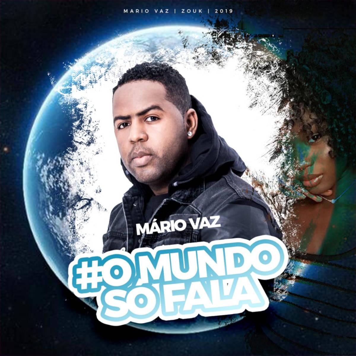 Mário Vaz – O Mundo Só Fala (2019) DOWNLOAD MP3