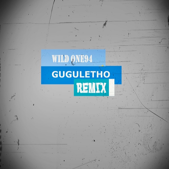 Prine Kybee – Guguletho (Wild One94 Remix) [2019] DOWNLOAD MP3