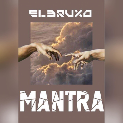 El Bruxo – Mantra (2020) DOWNLOAD MP3