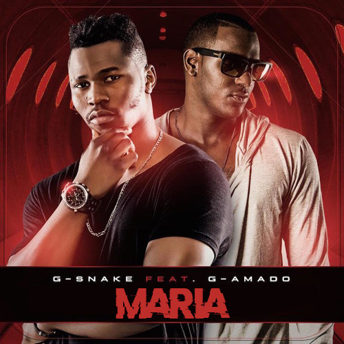 G-Snake – Maria (feat. G-Amado) [2020] DOWNLOAD MP3