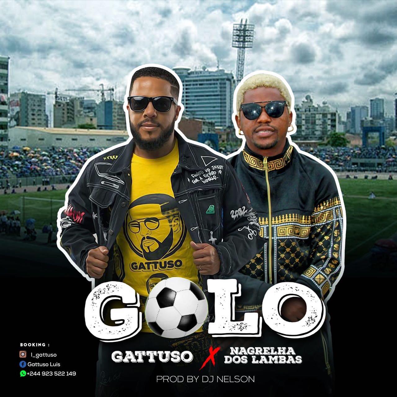 Gattuso X Nagrelha Dos Lambas – Golo (2020) DOWNLOAD MP3