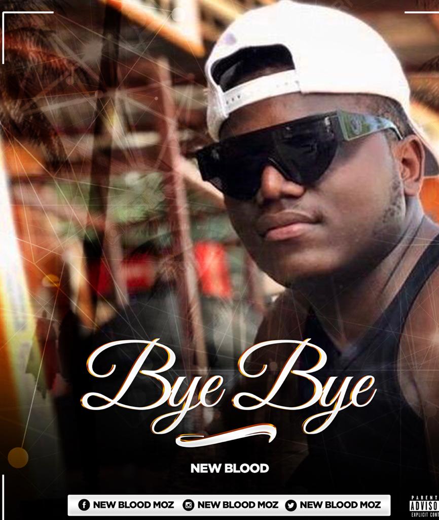 New Blood – Bye Bye (2020) DOWNLOAD MP3