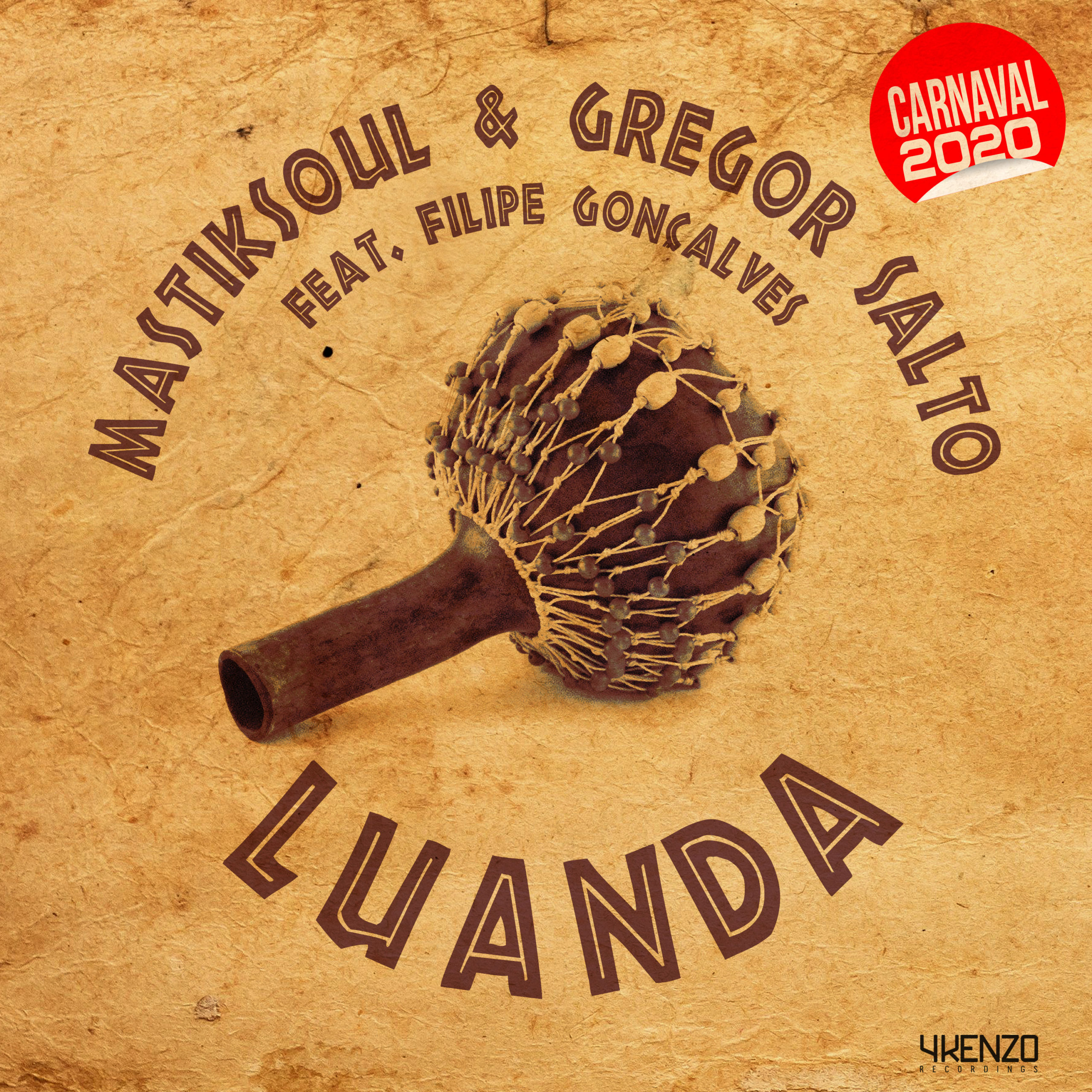 Mastiksoul & Gregor Salto – Luanda (feat. Filipe Gonçalves) [2020] DOWNLOAD MP3