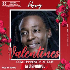 Doppaz Valentines Com Dinheiro De Xitique