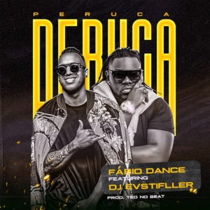 F%C3%A1bio Dance Peruca featuring Dj Evstifller Teo No Beat