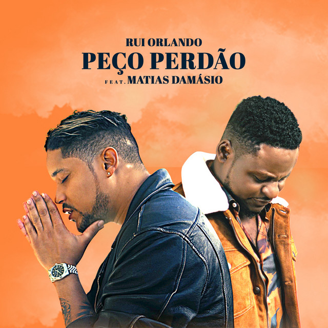 Rui Orlando – Peço Perdão (feat. Matias Damásio) [2020] DOWNLOAD MP3