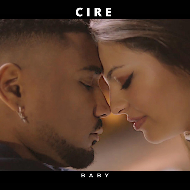 Cire – Baby (2020) DOWNLOAD MP3