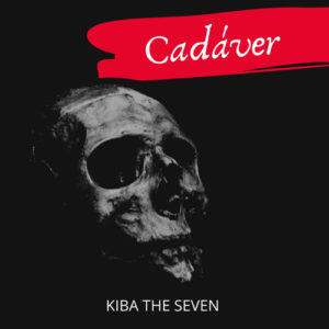 Kiba The Seven Cad%C3%A1ver