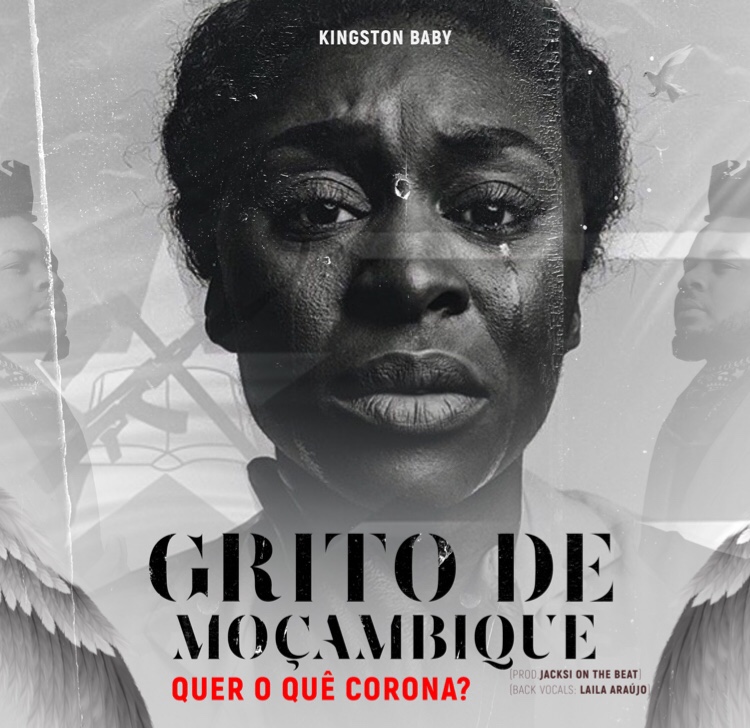 Kingston Baby – Grito de Mocambique (Quer o quê Corona?) [2020] DOWNLOAD MP3