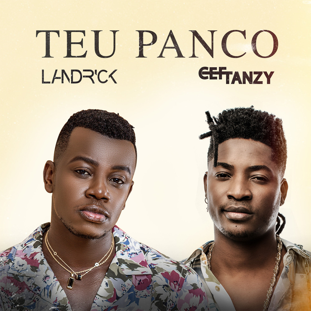 Landrick – Teu Panco (feat. CEF Tanzy) [2020] DOWNLOAD MP3