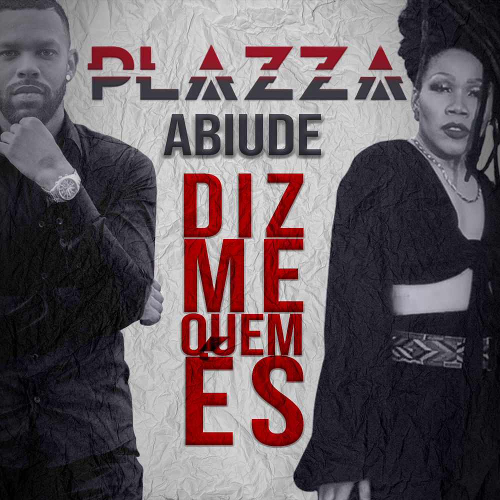 Plazza – Diz-me Quem És (feat. Abiude) [2020] DOWNLOAD MP3