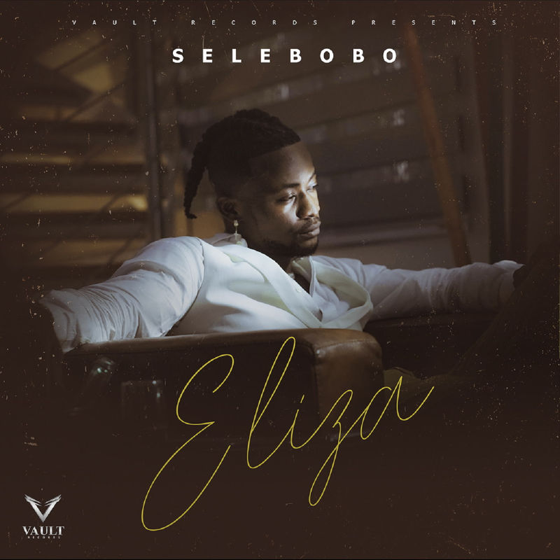 Selebobo – Eliza (2020) DOWNLOAD MP3