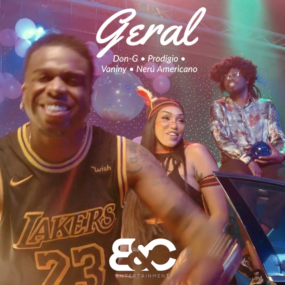 BadCompany – Geral (feat. Don G, Prodgio, Vaniny Alves & Neru Americano) [2020] DOWNLOAD MP3