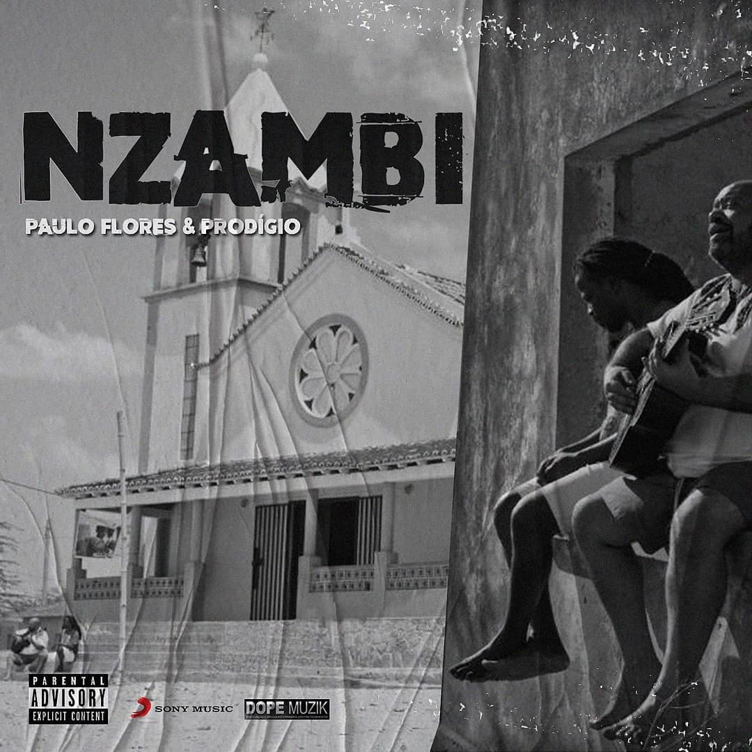 Paulo Flores & Prodígio – Nzambi (Deus) [2020] DOWNLOAD MP3