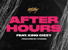 Laylizzy – After Hours (feat. King Cizzy) [2020] DOWNLOAD MP3