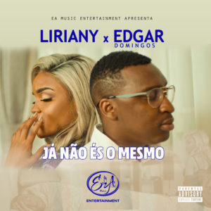 Liriany J%C3%A1 N%C3%A3o %C3%89s o Mesmo feat. Edgar Domingos