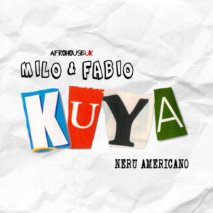 Milo Fabio KUYA feat. Ner%C3%BA Americano