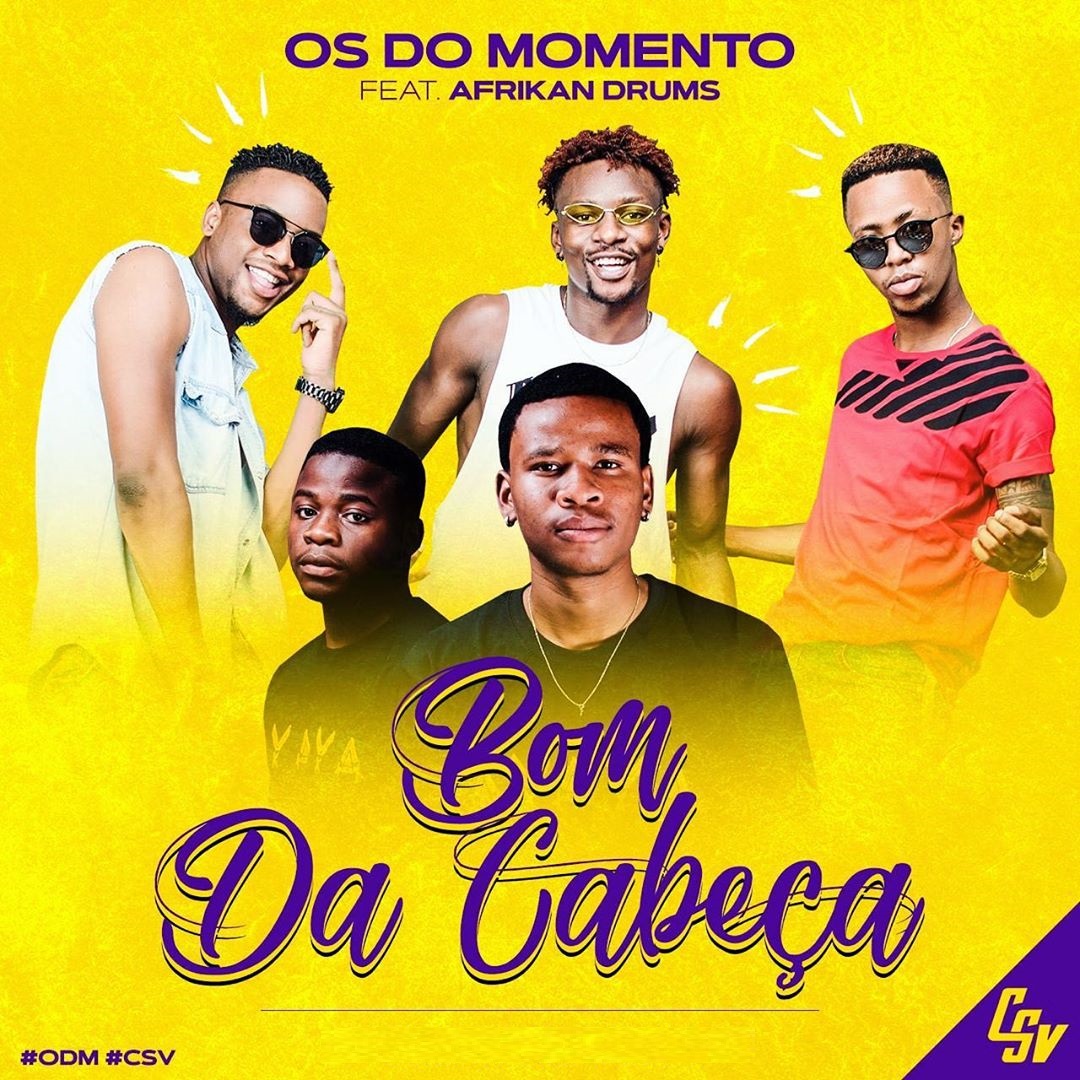 Os do Momento – Bom da Cabeça (feat. Afrikan Drums) [2020] DOWNLOAD MP3