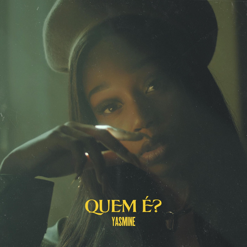 Yasmine – Quem É? (2020) DOWNLOAD MP3